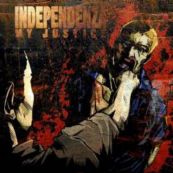 Independenza : My Justice